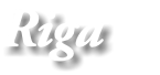 Riga