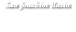 San Joachim Basin 