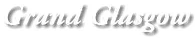 Grand Glasgow